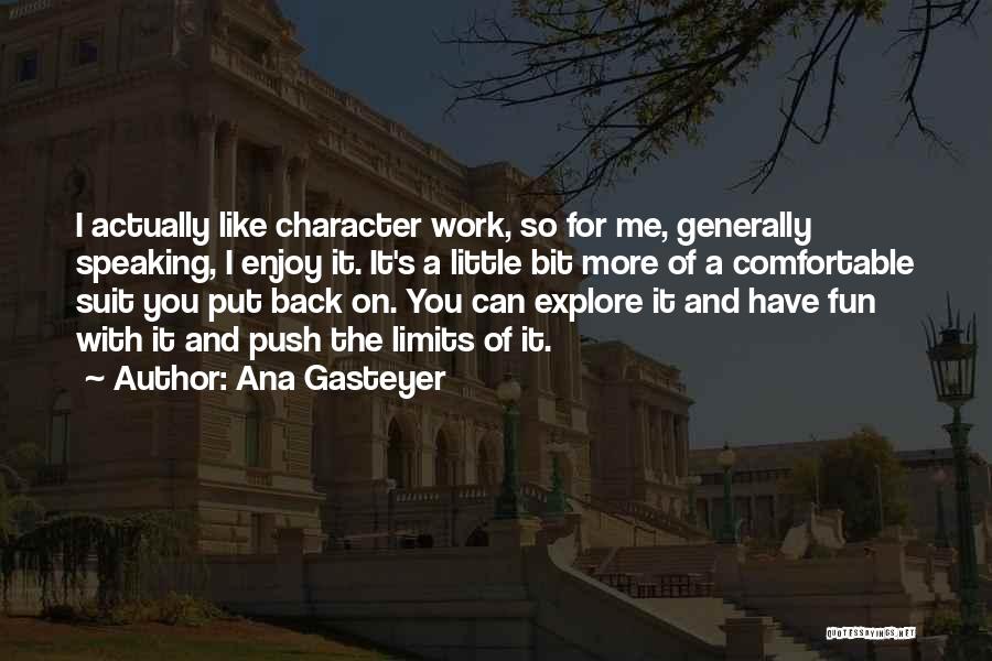 A Little Push Quotes By Ana Gasteyer