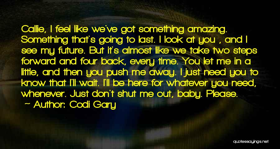 A Little Push Quotes By Codi Gary