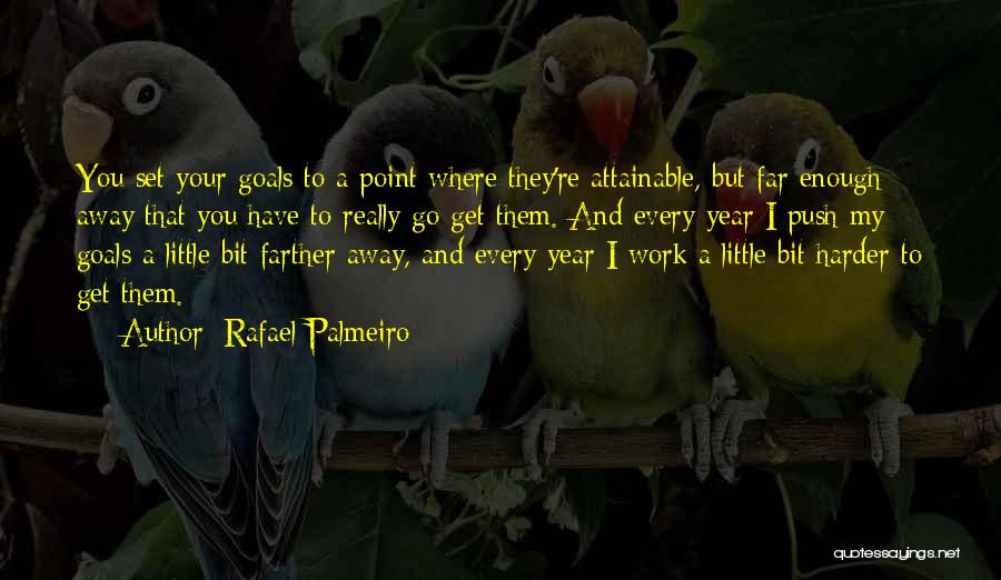 A Little Push Quotes By Rafael Palmeiro