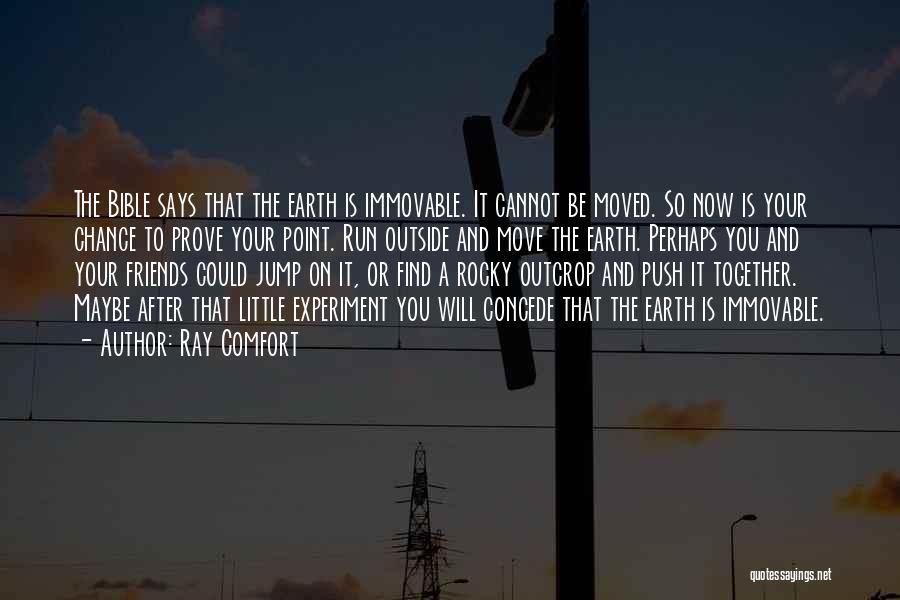 A Little Push Quotes By Ray Comfort