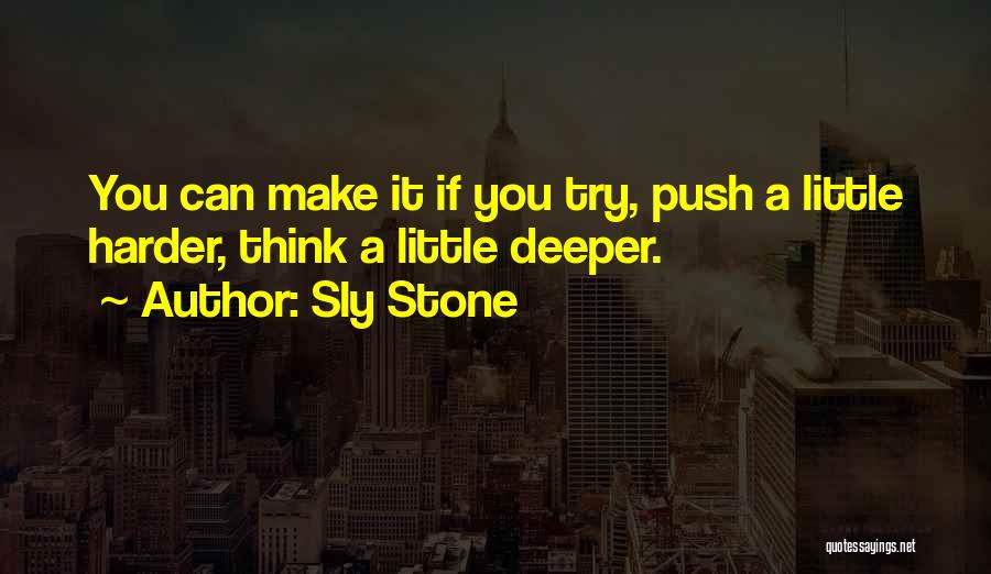 A Little Push Quotes By Sly Stone