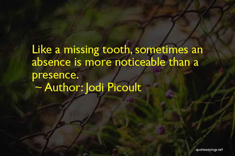 A Lone Wolf Quotes By Jodi Picoult