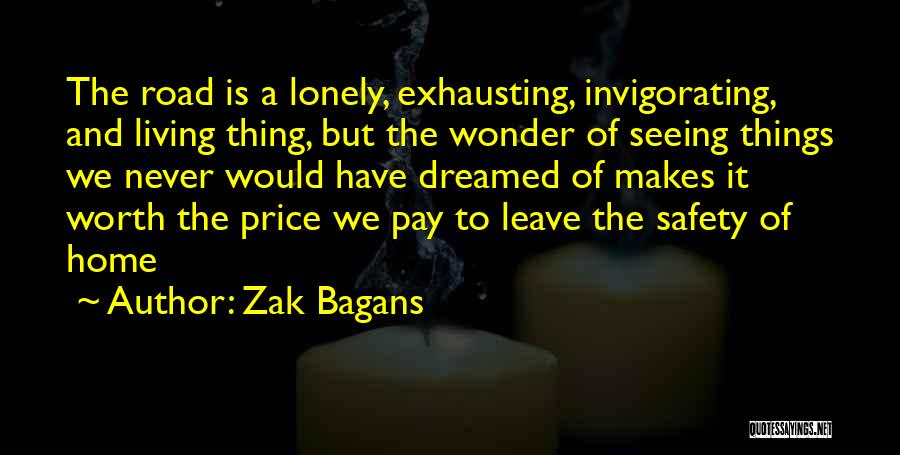 A Lonely Road Quotes By Zak Bagans