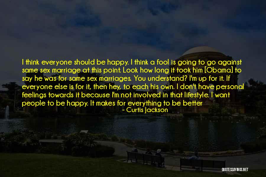 A Long And Happy Marriage Quotes By Curtis Jackson A Long And Happy Marriage Quotes By Curtis Jackson