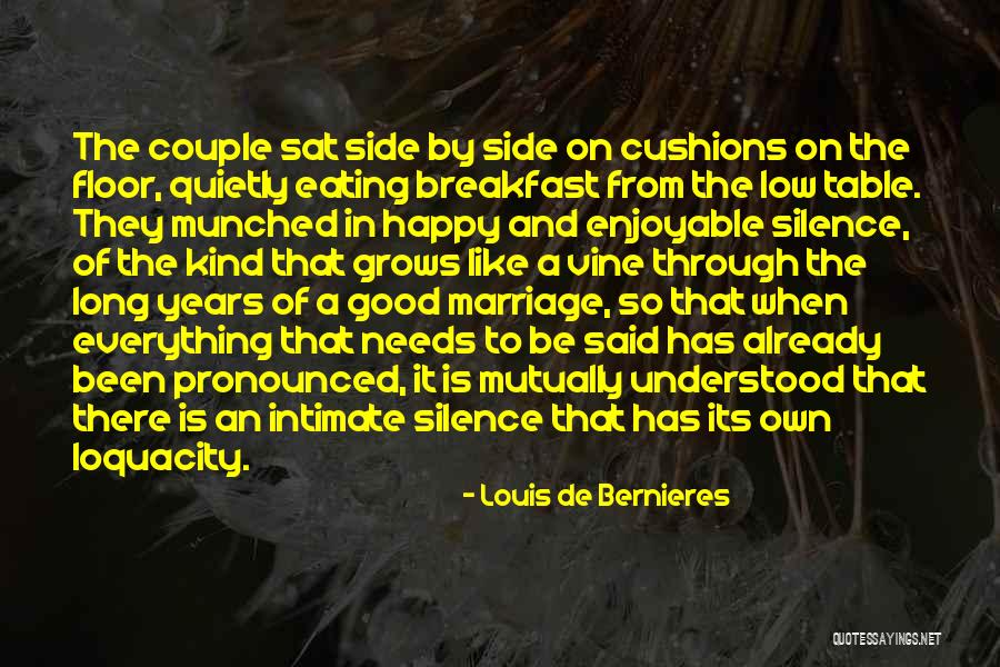 A Long And Happy Marriage Quotes By Louis De Bernieres A Long And Happy Marriage Quotes By Louis De Bernieres