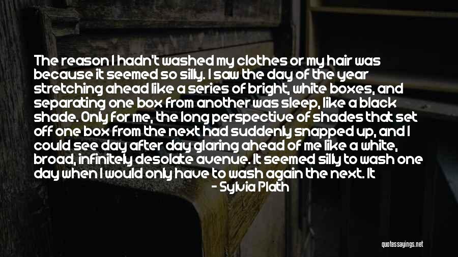 A Long Day Ahead Quotes By Sylvia Plath A Long Day Ahead Quotes By Sylvia Plath