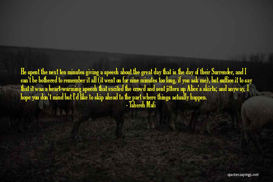 A Long Day Ahead Quotes By Tahereh Mafi A Long Day Ahead Quotes By Tahereh Mafi