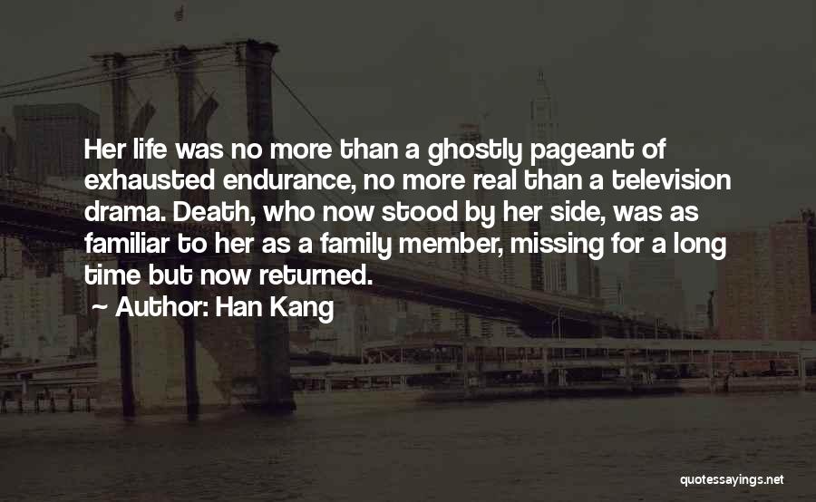 A Long Life Quotes By Han Kang