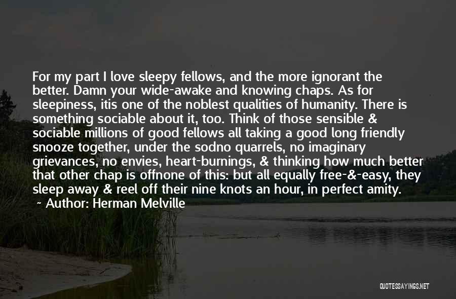 A Long Long Sleep Quotes By Herman Melville