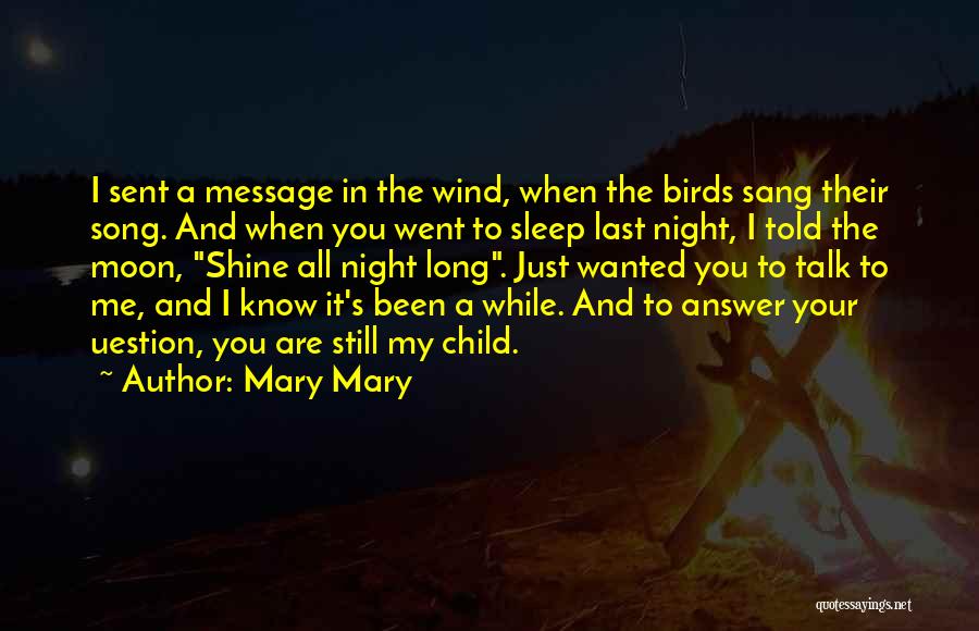 A Long Long Sleep Quotes By Mary Mary