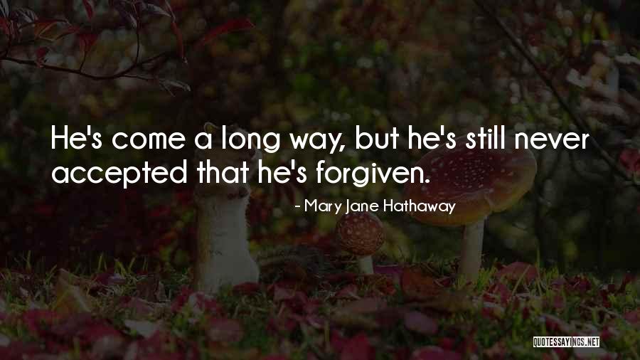 A Long Long Way Quotes By Mary Jane Hathaway A Long Long Way Quotes By Mary Jane Hathaway