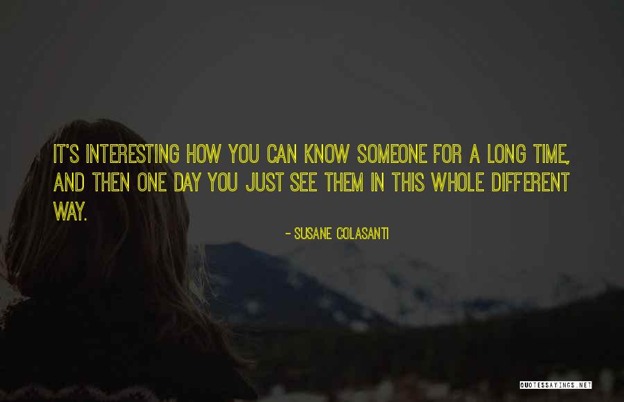 A Long Long Way Quotes By Susane Colasanti A Long Long Way Quotes By Susane Colasanti