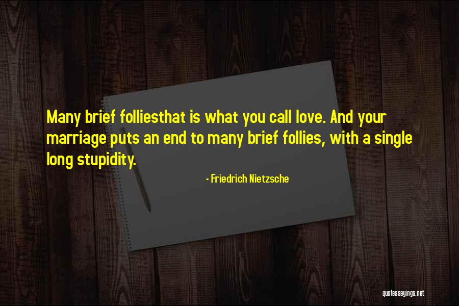 A Long Marriage Quotes By Friedrich Nietzsche A Long Marriage Quotes By Friedrich Nietzsche