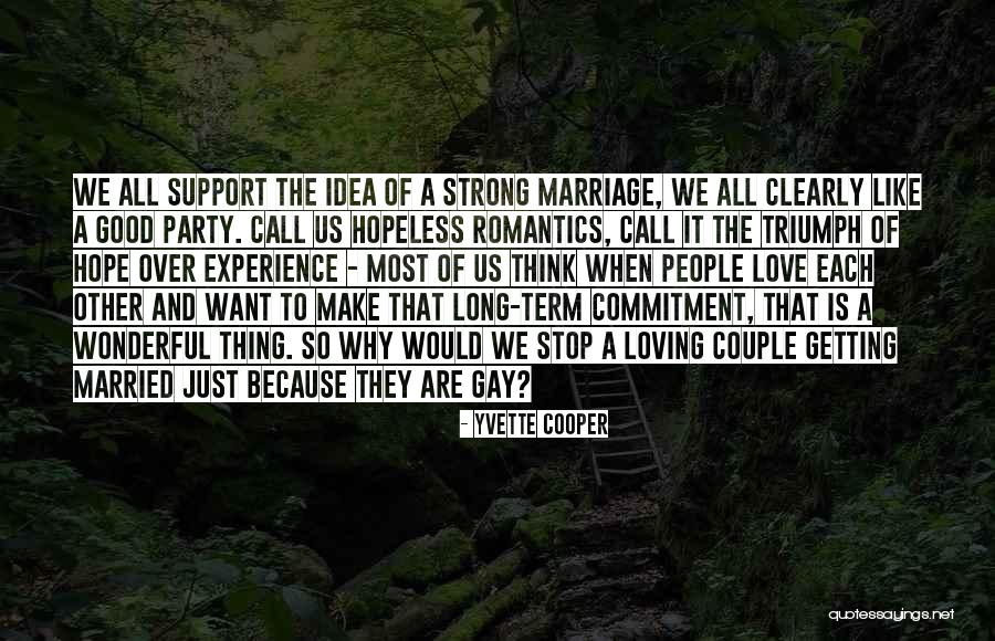 A Long Marriage Quotes By Yvette Cooper A Long Marriage Quotes By Yvette Cooper