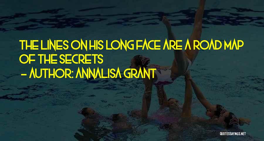 A Long Road Quotes By AnnaLisa Grant