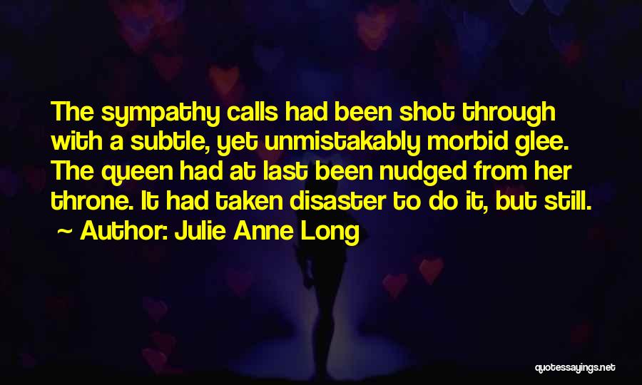 A Long Shot Quotes By Julie Anne Long