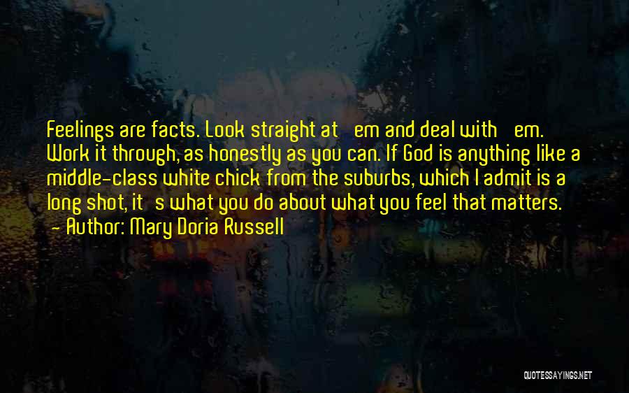 A Long Shot Quotes By Mary Doria Russell