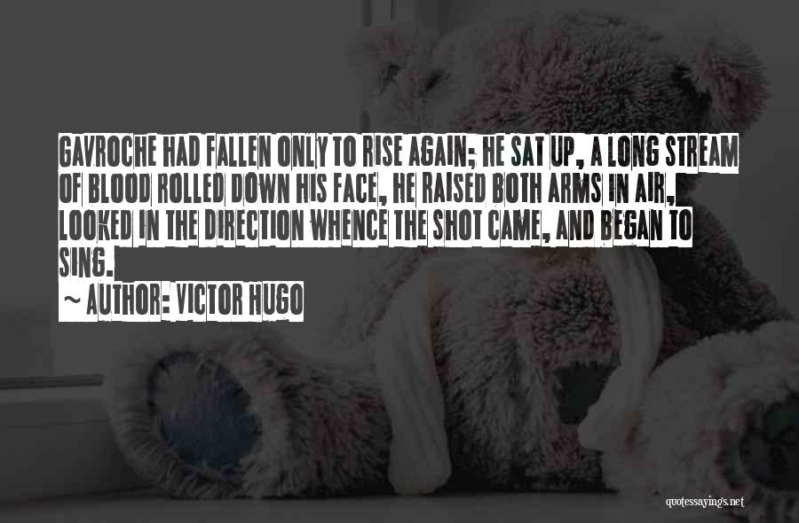 A Long Shot Quotes By Victor Hugo