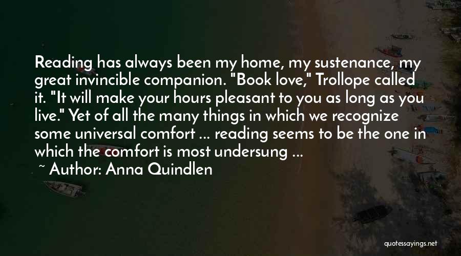 A Long Way Home Book Quotes By Anna Quindlen