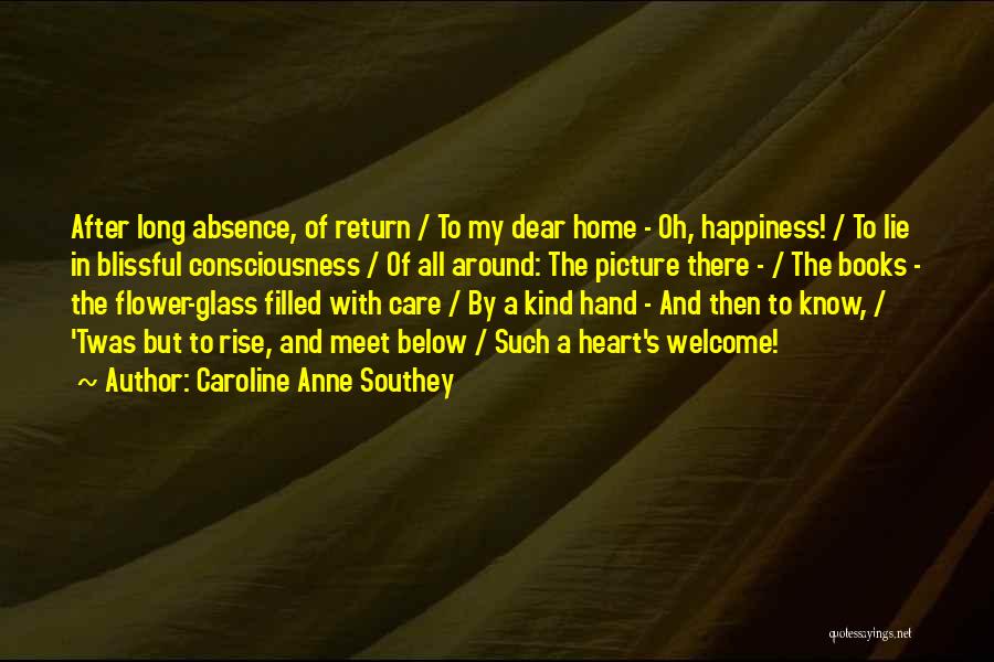 A Long Way Home Book Quotes By Caroline Anne Southey