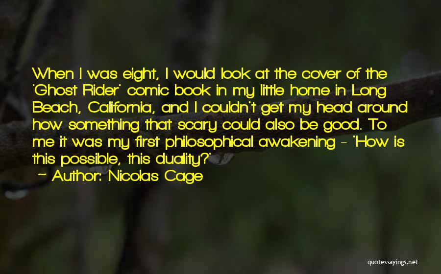 A Long Way Home Book Quotes By Nicolas Cage