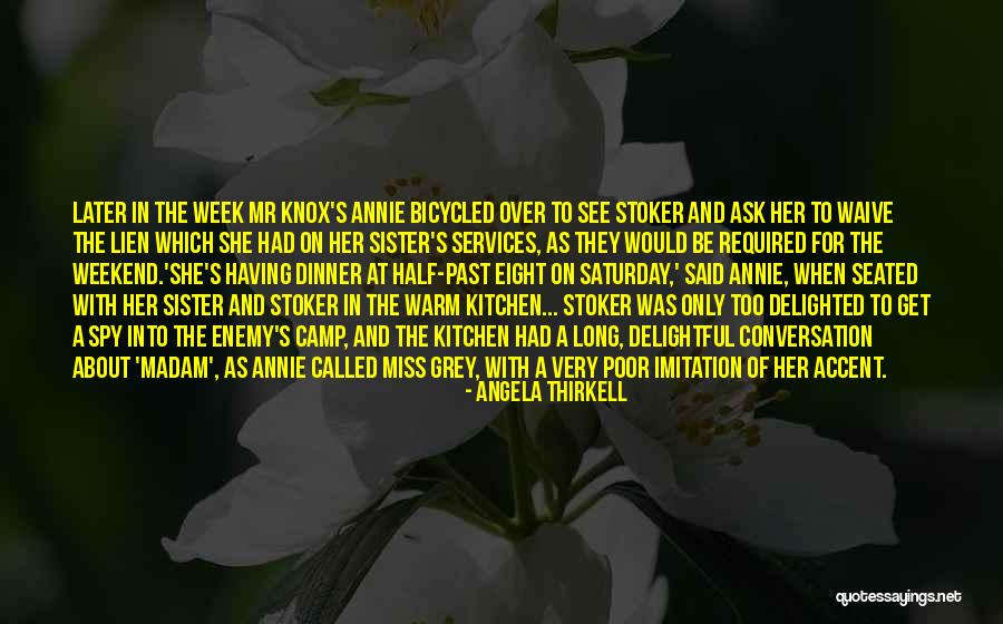 A Long Weekend Quotes By Angela Thirkell A Long Weekend Quotes By Angela Thirkell