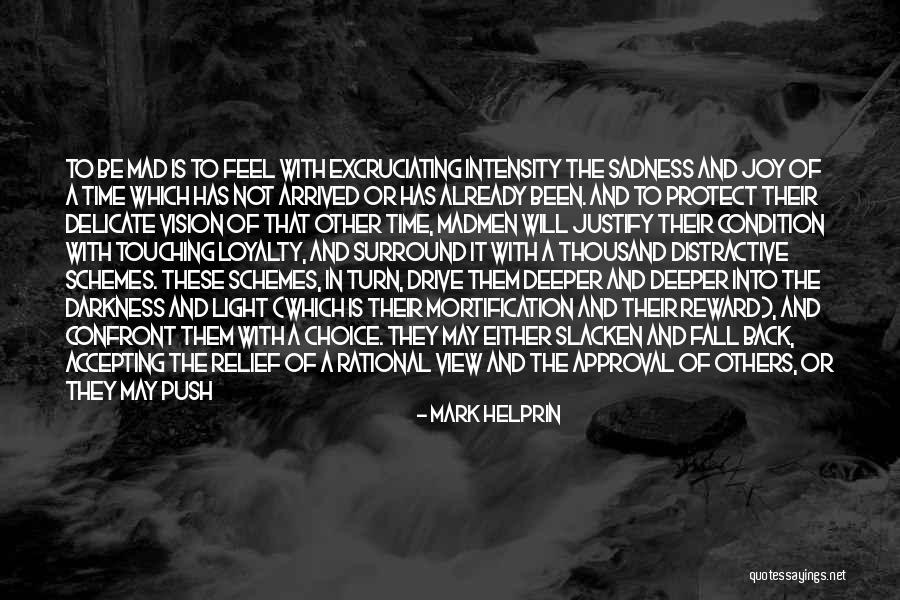 A Longer Fall Quotes By Mark Helprin A Longer Fall Quotes By Mark Helprin