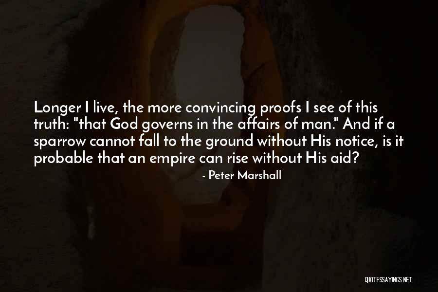 A Longer Fall Quotes By Peter Marshall A Longer Fall Quotes By Peter Marshall