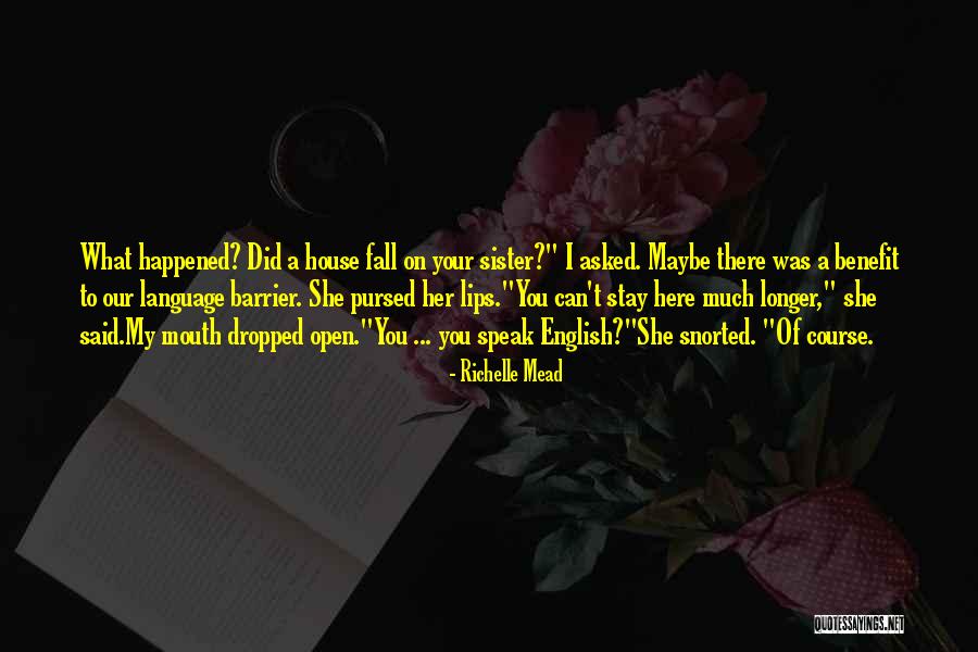 A Longer Fall Quotes By Richelle Mead A Longer Fall Quotes By Richelle Mead