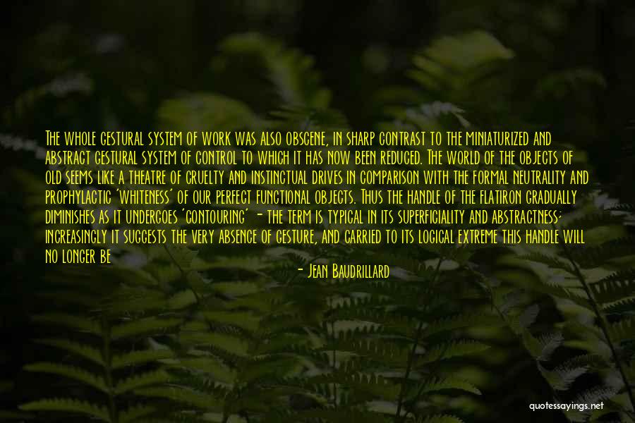 A Longer Form Quotes By Jean Baudrillard A Longer Form Quotes By Jean Baudrillard