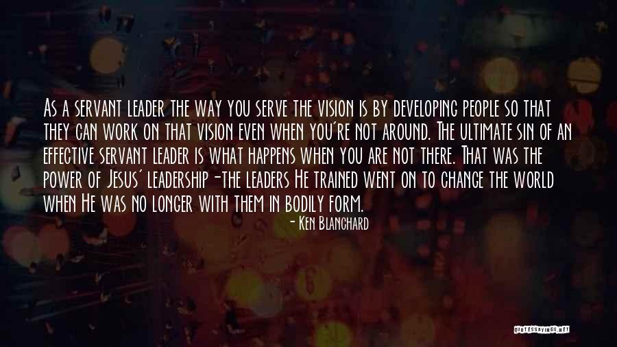 A Longer Form Quotes By Ken Blanchard A Longer Form Quotes By Ken Blanchard