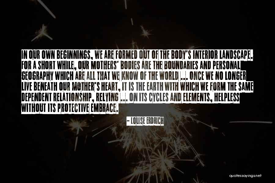 A Longer Form Quotes By Louise Erdrich A Longer Form Quotes By Louise Erdrich
