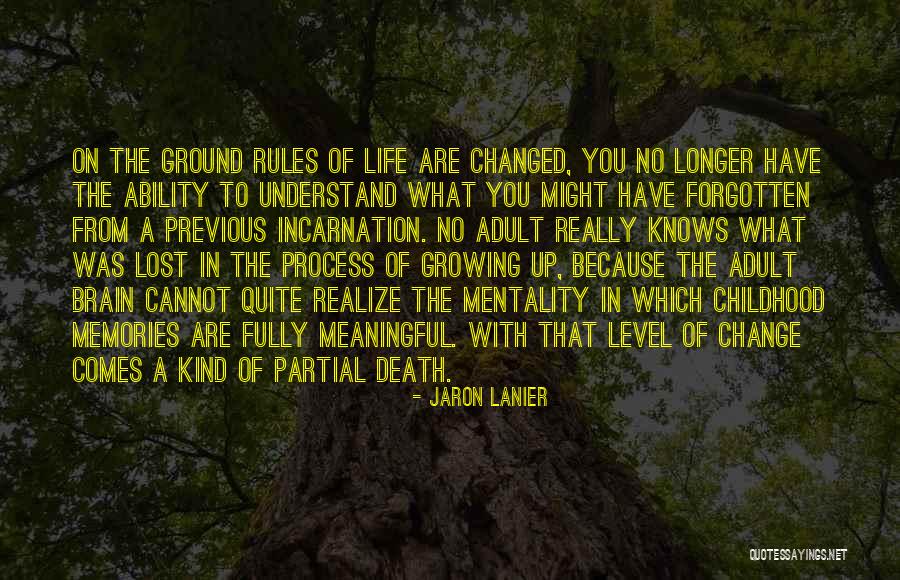 A Longer Growing Quotes By Jaron Lanier A Longer Growing Quotes By Jaron Lanier