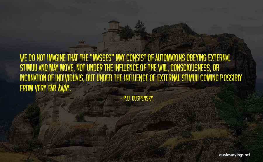 A Longer Table Podcast Quotes By P.D. Ouspensky A Longer Table Podcast Quotes By P.D. Ouspensky