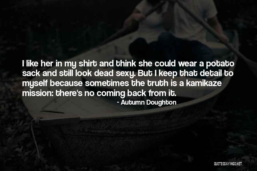 A Look Back Quotes By Autumn Doughton A Look Back Quotes By Autumn Doughton