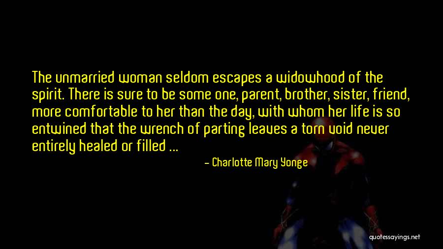 A Loss Of A Friend Quotes By Charlotte Mary Yonge A Loss Of A Friend Quotes By Charlotte Mary Yonge
