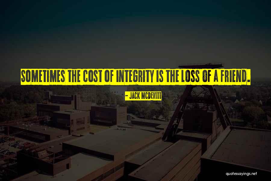 A Loss Of A Friend Quotes By Jack McDevitt