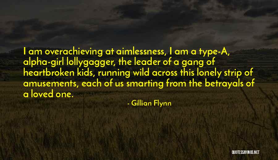 A Loss Of A Loved One Quotes By Gillian Flynn