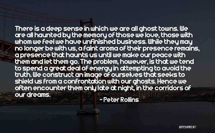 A Loss Of A Loved One Quotes By Peter Rollins