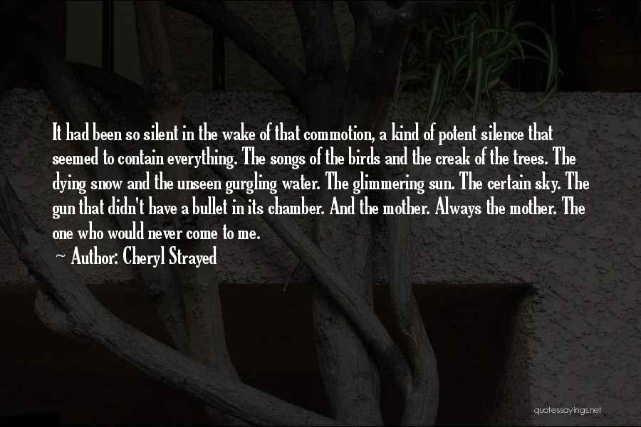 A Loss Of A Mother Quotes By Cheryl Strayed