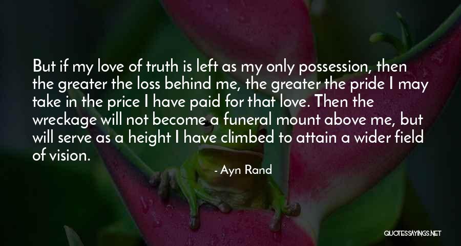 A Loss Quotes By Ayn Rand