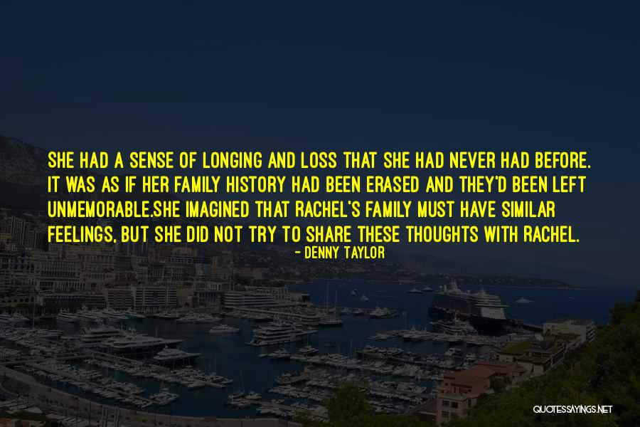 A Loss Quotes By Denny Taylor