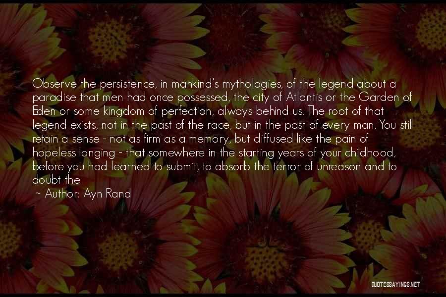 A Lost Childhood Quotes By Ayn Rand