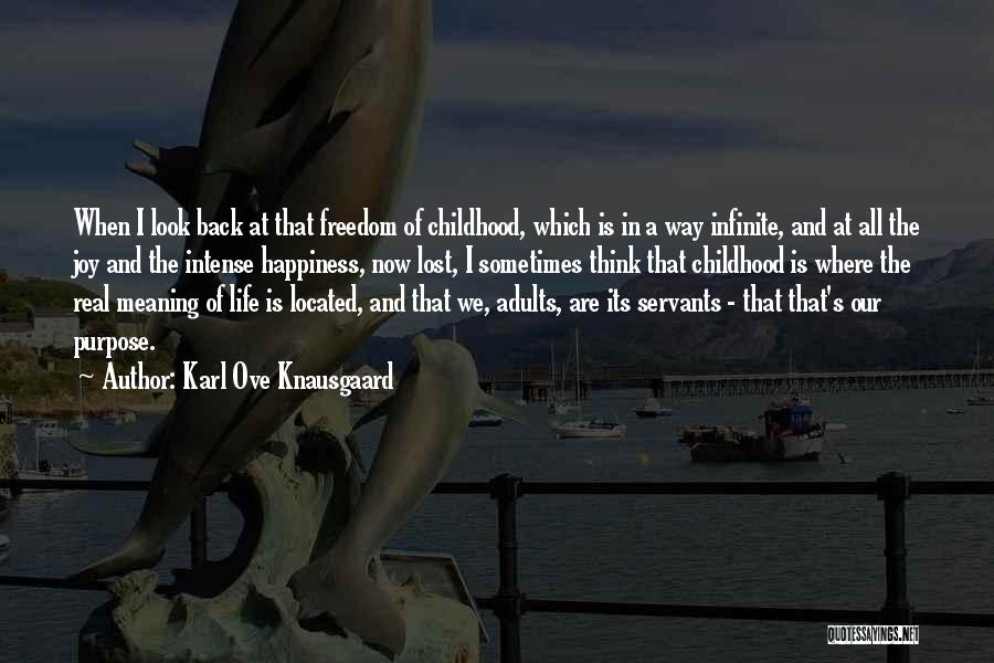 A Lost Childhood Quotes By Karl Ove Knausgaard