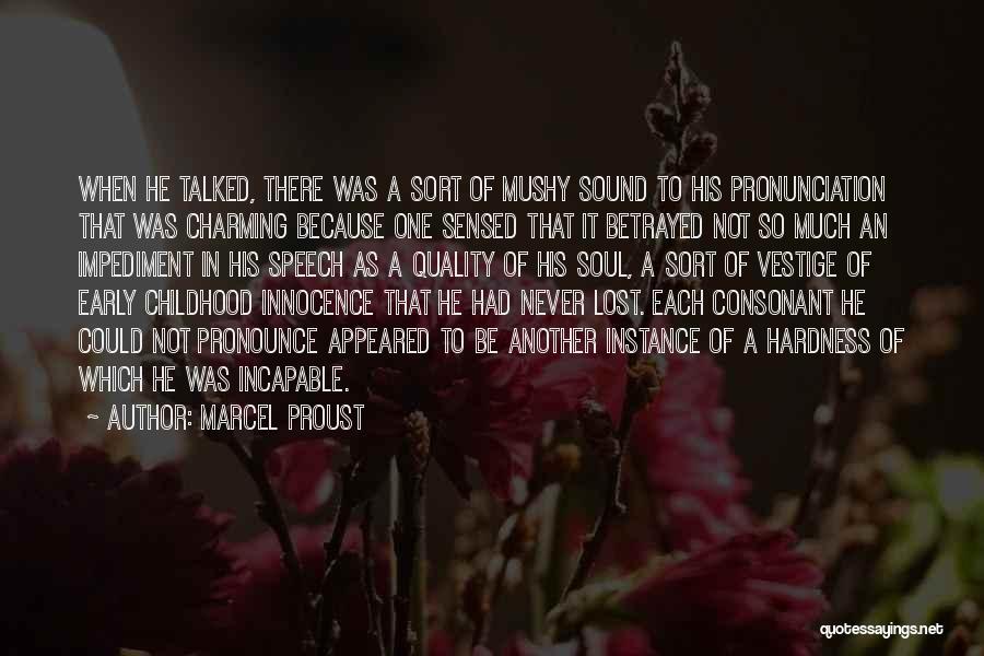 A Lost Childhood Quotes By Marcel Proust