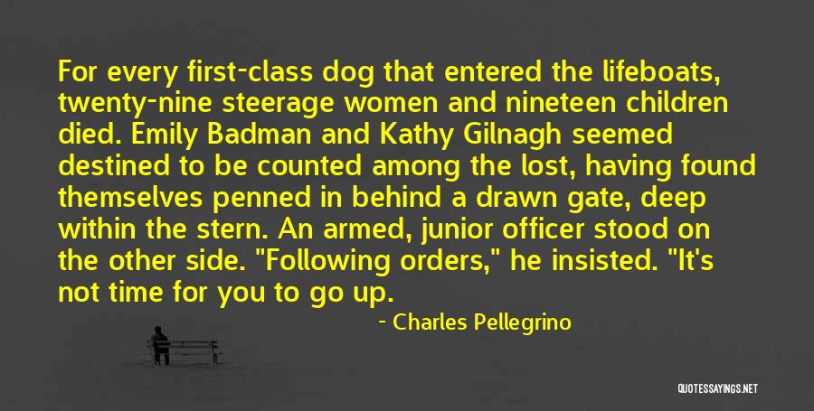 A Lost Dog Quotes By Charles Pellegrino A Lost Dog Quotes By Charles Pellegrino