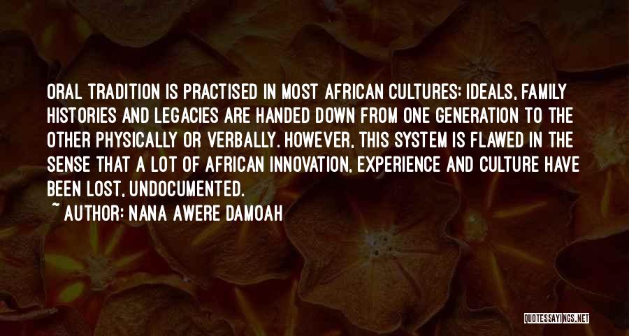 A Lost Generation Quotes By Nana Awere Damoah