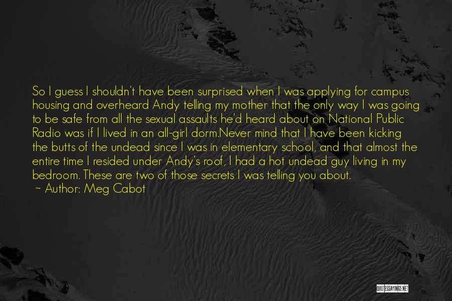 A Lost Girl Quotes By Meg Cabot