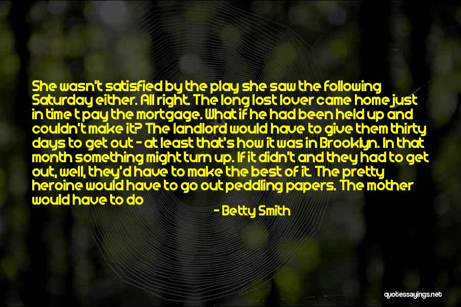A Lost Mother Quotes By Betty Smith A Lost Mother Quotes By Betty Smith