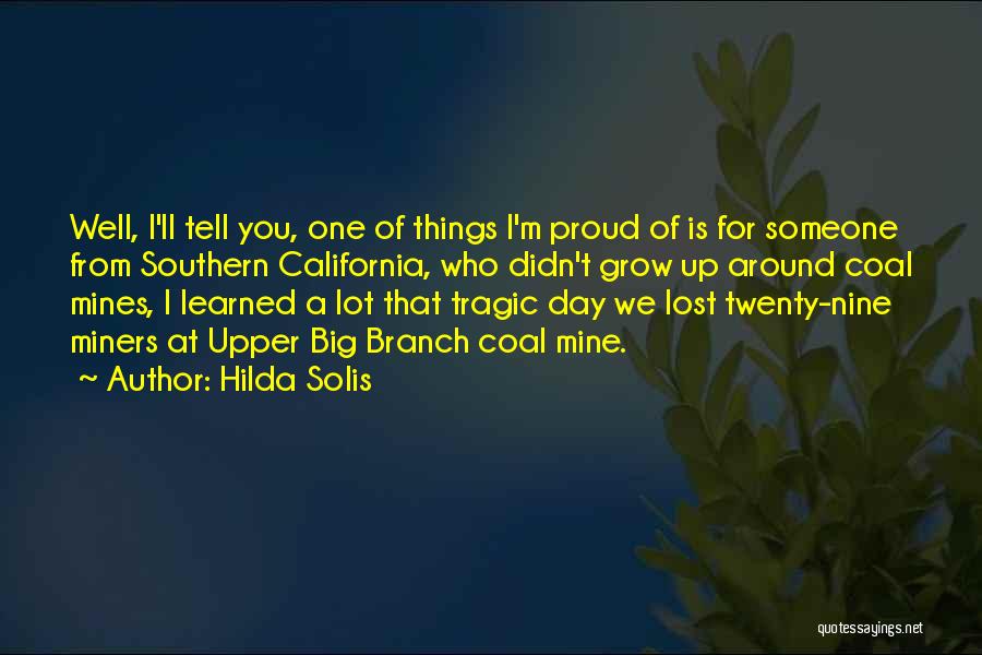 A Lost One Quotes By Hilda Solis